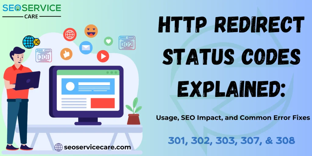 HTTP Redirect Status Codes Explained