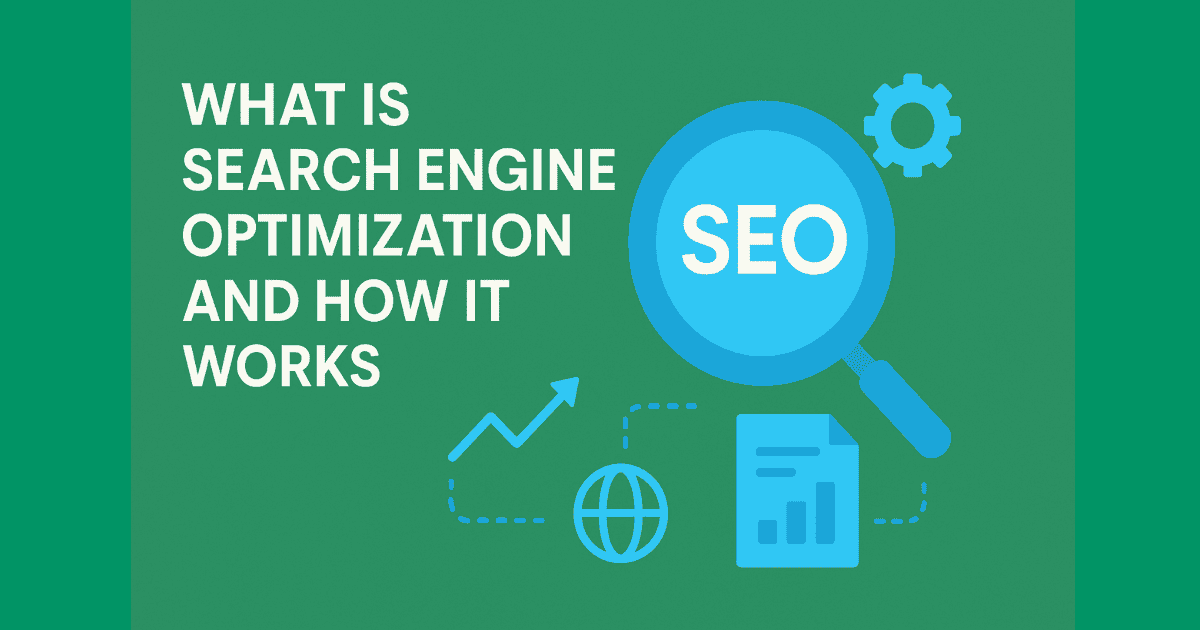 What Is Search Engine Optimization and How It Works Starter Guide
